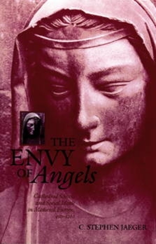 Бумажная книга «The Envy of Angels: Cathedral Schools and Social Ideals in Medieval Europe, 95-12», автор К. Стивен Джегер - фото №1