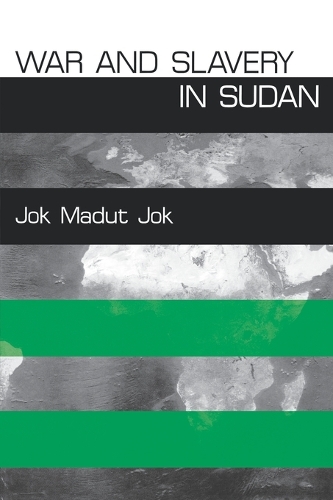 Бумажная книга «War and Slavery in Sudan», автор Джок Мадут Джок - фото №1