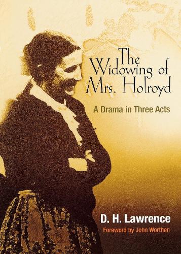 Бумажная книга «The Widowing of Mrs. Holroyd: A Drama in Three Acts» - фото №1
