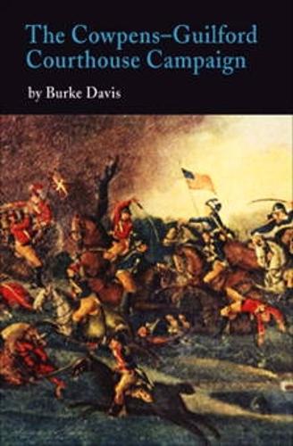 Паперова книга «The Cowpens-Guilford Courthouse Campaign», автор Берк Девіс - фото №1