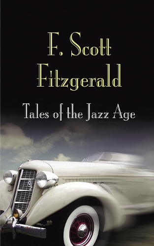 Бумажная книга «Tales of the Jazz Age», автор Фрэнсис Скотт Фицджеральд - фото №1
