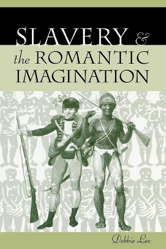 Бумажная книга «Slavery and the Romantic Imagination», автор Дебби Ли - фото №1