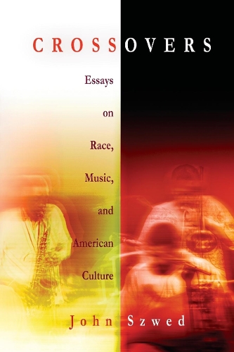 Бумажная книга «Crossovers: Essays on Race, Music, and American Culture», автор Джон Швед - фото №1