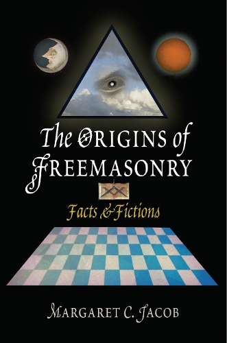 Паперова книга «The Origins of Freemasonry: Facts and Fictions», автор Маргарет К. Джейкоб - фото №1