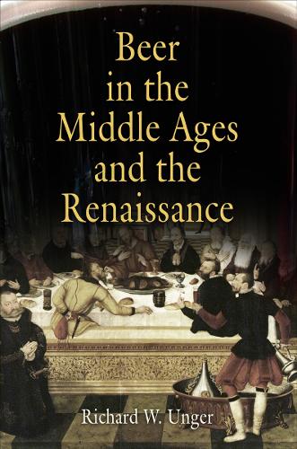Бумажная книга «Beer in the Middle Ages and the Renaissance», автор Ричард У. Унгер - фото №1