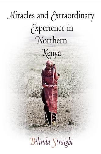 [object Object] «Miracles and Extraordinary Experience in Northern Kenya», автор Білінда Стрейт - фото №1