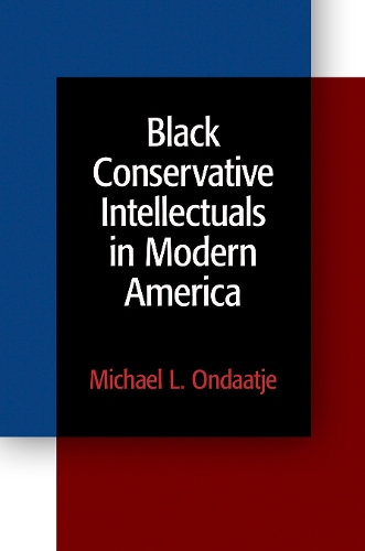 Паперова книга «Black Conservative Intellectuals in Modern America», автор Майкл Л. Ондатже - фото №1