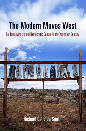 Бумажная книга «The Modern Moves West: California Artists and Democratic Culture in the Twentieth Century», автор Ричард Кандида Смит - фото №1
