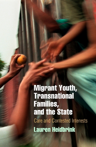 Бумажная книга «Migrant Youth, Transnational Families, and the State: Care and Contested Interests», автор Лорен Хайдбринк - фото №1