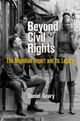 Бумажная книга «Beyond Civil Rights: The Moynihan Report and Its Legacy», автор Дэниел Гири - фото №1
