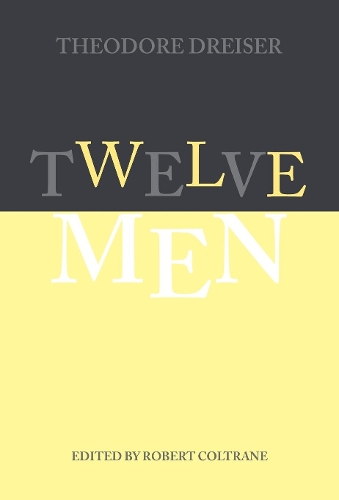 Бумажная книга «Twelve Men», автор Теодор Драйзер - фото №1