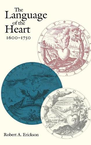 Бумажная книга «The Language of the Heart, 1600-1750», автор Роберт А. Эриксон - фото №1