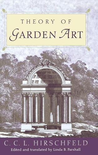 Бумажная книга «Theory of Garden Art», автор К. К. Л. Хиршельд - фото №1