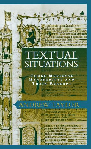 Паперова книга «Textual Situations: Three Medieval Manuscripts and Their Readers», автор Ендрю Тейлор - фото №1