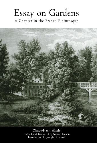 Паперова книга «Essay on Gardens: A Chapter in the French Picturesque», автор Клод-Анрі Вателе - фото №1