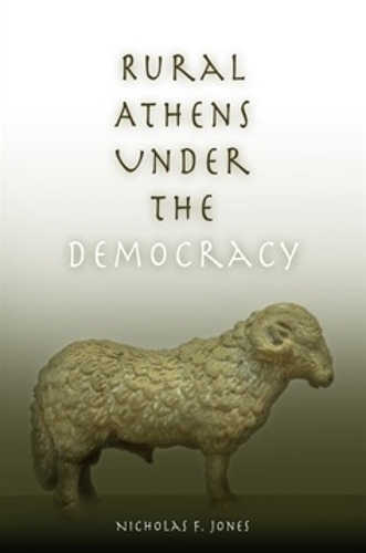 Паперова книга «Rural Athens Under the Democracy», автор Ніколас Ф. Джонс - фото №1