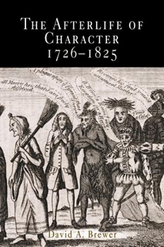 Бумажная книга «The Afterlife of Character, 1726-1825», автор Дэвид А. Брюэр - фото №1