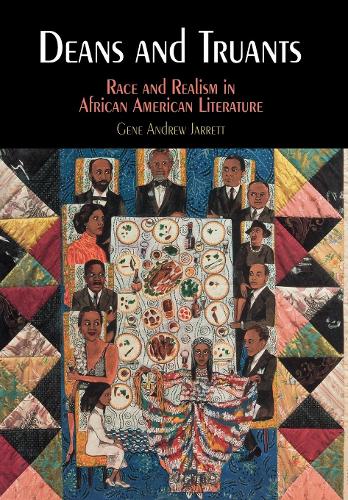Бумажная книга «Deans and Truants: Race and Realism in African American Literature», автор Джин Эндрю Джарретт - фото №1