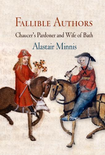 Бумажная книга «Fallible Authors: Chaucer's Pardoner and Wife of Bath», автор Аластер Миннис - фото №1