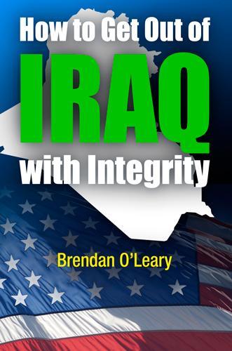 Бумажная книга «How to Get Out of Iraq with Integrity», автор Брендан О'Лири - фото №1
