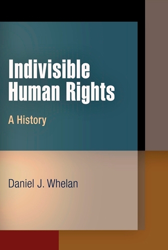 Бумажная книга «Indivisible Human Rights: A History», автор Дэниел Дж. Уилан - фото №1