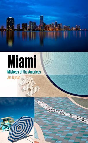 Паперова книга «Miami: Mistress of the Americas», автор Ян Найман - фото №1