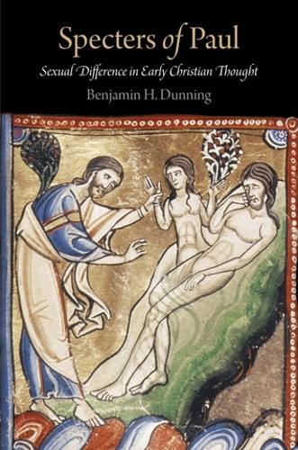 Бумажная книга «Specters of Paul: Sexual Difference in Early Christian Thought», автор Бенджамин Х. Даннинг - фото №1