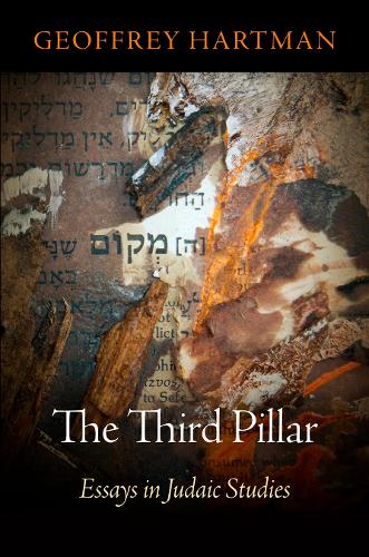 Паперова книга «The Third Pillar: Essays in Judaic Studies», автор Джеффрі Гартман - фото №1
