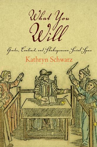 Бумажная книга «What You Will: Gender, Contract, and Shakespearean Social Space», автор Кэтрин Шварц - фото №1