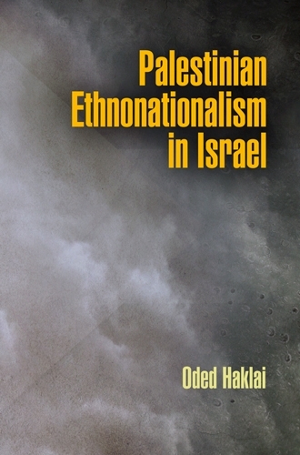 Бумажная книга «Palestinian Ethnonationalism in Israel», автор Одед Хаклай - фото №1