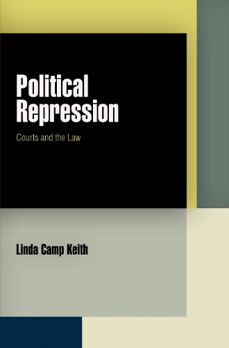 Бумажная книга «Political Repression: Courts and the Law», автор Линда Кэмп Кит - фото №1