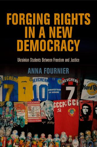 Бумажная книга «Forging Rights in a New Democracy: Ukrainian Students Between Freedom and Justice», автор Анна Фурнье - фото №1