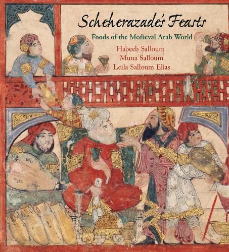 Бумажная книга «Scheherazade's Feasts: Foods of the Medieval Arab World», авторов Хабиб Саллум, Лейла Саллум Элиас, Муна Саллум - фото №1