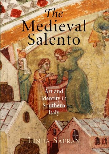 Бумажная книга «The Medieval Salento: Art and Identity in Southern Italy», автор Линда Сафран - фото №1