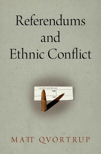 Паперова книга «Referendums and Ethnic Conflict», автор Метт Квортруп - фото №1