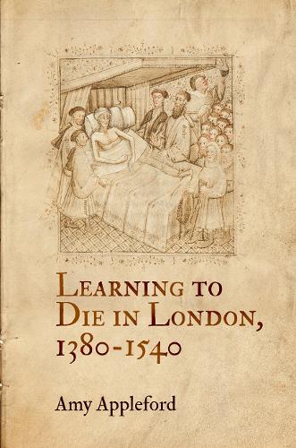 Бумажная книга «Learning to Die in London, 1380-1540», автор Эми Эпплфорд - фото №1