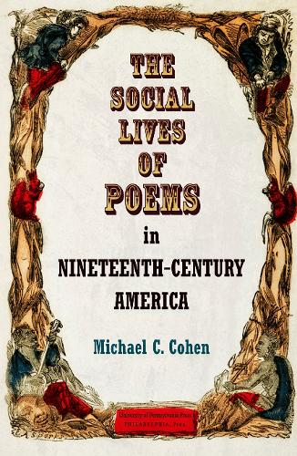 Бумажная книга «The Social Lives of Poems in Nineteenth-Century America», автор Майкл К. Коэн - фото №1