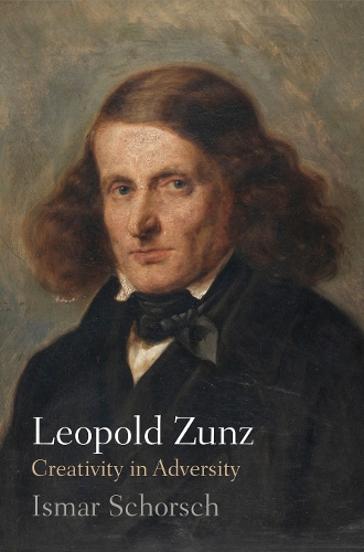 Бумажная книга «Leopold Zunz: Creativity in Adversity», автор Исмар Шорш - фото №1