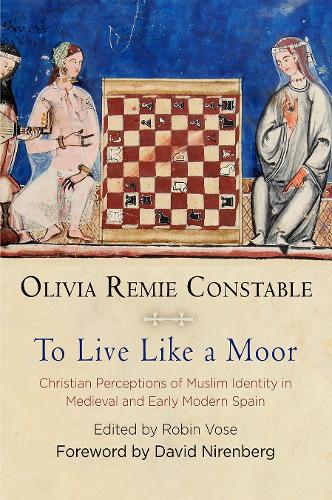 Бумажная книга «To Live Like a Moor: Christian Perceptions of Muslim Identity in Medieval and Early Modern Spain», автор Оливия Реми Констебль - фото №1