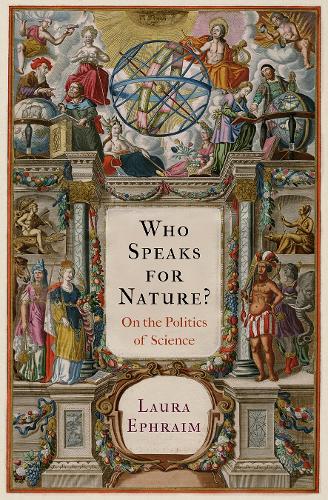 Бумажная книга «Who Speaks for Nature?: On the Politics of Science», автор Лора Эфраим - фото №1