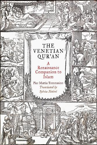 Бумажная книга «The Venetian Qur'an: A Renaissance Companion to Islam», автор Пьер Маттиа Томмазино - фото №1