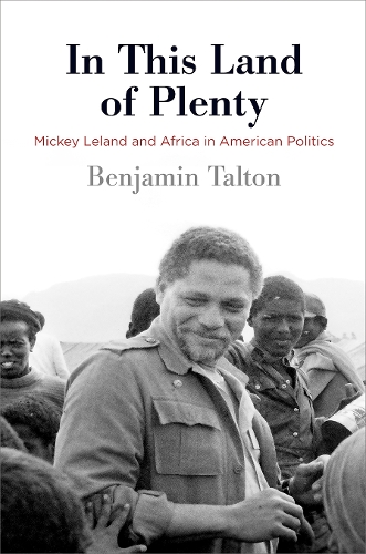 Бумажная книга «In This Land of Plenty: Mickey Leland and Africa in American Politics», автор Бенджамин Талтон - фото №1