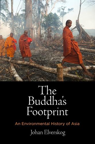 Паперова книга «The Buddha's Footprint: An Environmental History of Asia», автор Йохан Ельверског - фото №1