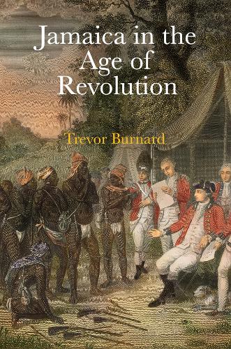Бумажная книга «Jamaica in the Age of Revolution», автор Тревор Бернард - фото №1