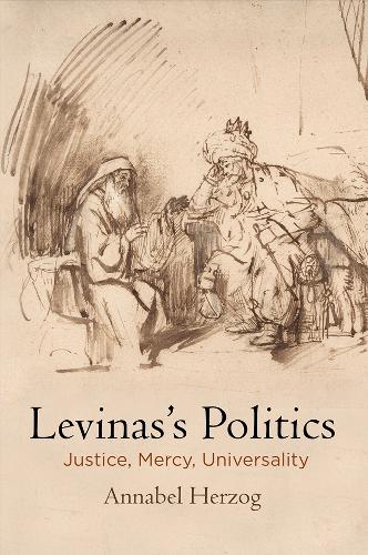 Паперова книга «Levinas's Politics: Justice, Mercy, Universality», автор Аннабель Дюк - фото №1