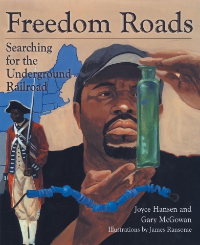Паперова книга «Freedom Roads: Searching for the Underground Railroad», авторів Гарі Макгоуен, Джойс Хансен - фото №1