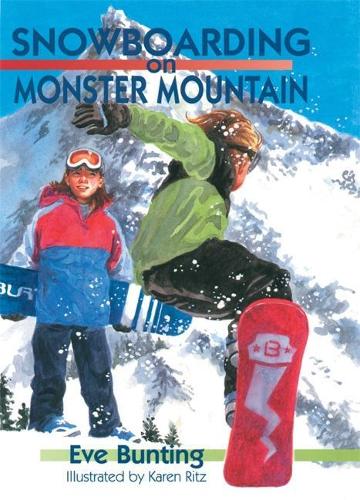 Бумажная книга «Snowboarding on Monster Mountain», автор Ева Бантинг - фото №1