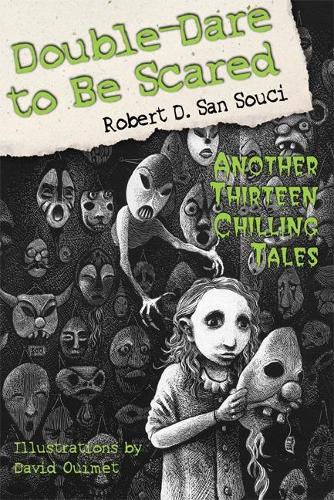Паперова книга «Double-Dare to Be Scared: Another Thirteen Chilling Tales», автор Роберт Д. Сан-Сусі - фото №1