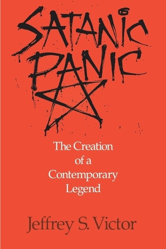 Бумажная книга «Satanic Panic: The Creation of a Contemporary Legend», автор Джеффри С. Виктор - фото №1