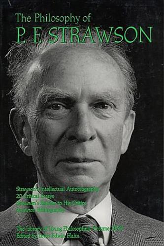 Бумажная книга «The Philosophy of P. F. Strawson: The Library of Living Philosophers Volume XXVI», авторов Льюис Эдвин Хан, П.Ф. Строусон - фото №1